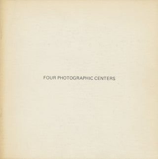 Item #53847 FOUR PHOTOGRAPHIC CENTERS [cover title]. ADDISON GALLERY OF AMERICAN ART, K. Kelly...