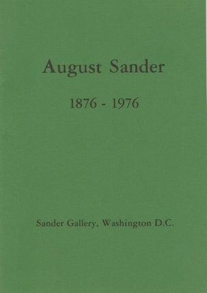 Item #53873 AUGUST SANDER, 1876 - 1976:. August Sander