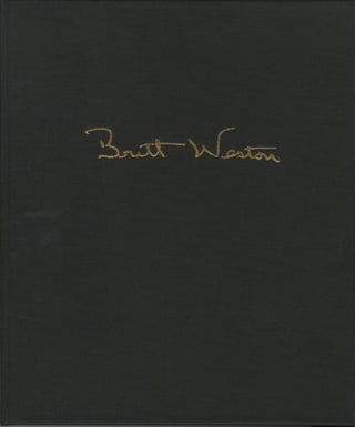 Item #53921 BRETT WESTON: VOYAGE OF THE EYE. Brett Weston