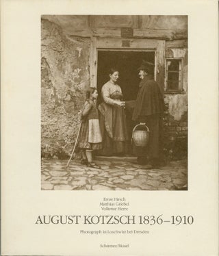 Item #53953 AUGUST KOTZSCH, 1836-1910: PHOTOGRAPH IN LOSCHWITZ BEI DRESDEN. AUGUST KOTZSCH, Ernst...