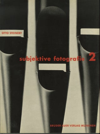 Item #53979 SUBJEKTIVE FOTOGRAFIE 2. ANTHOLOGY, Otto Steinert