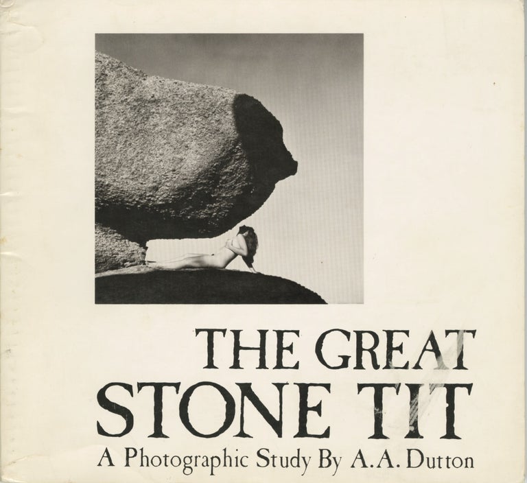 Item #53987 THE GREAT STONE TIT. A. A. Dutton.