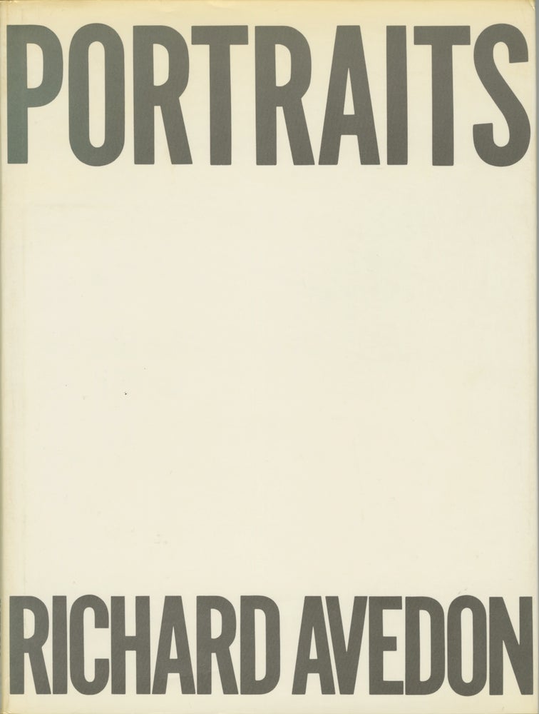 Item #53999 PORTRAITS. Richard Avedon.