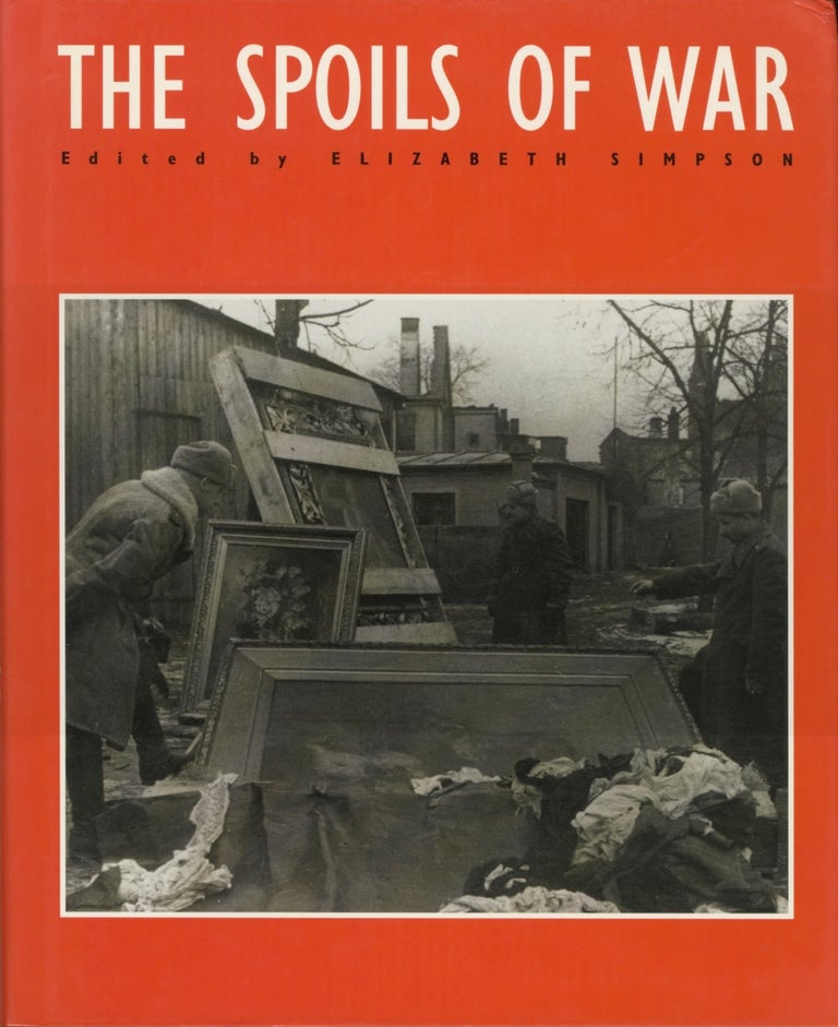 Item #54001 THE SPOILS OF WAR:. Elizabeth Simpson.