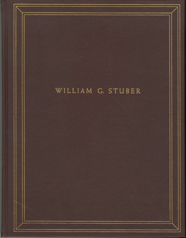 Item #54002 WILLIAM G. STUBER: A BIOGRAPHY. KODAK, Rose R. Stuber.