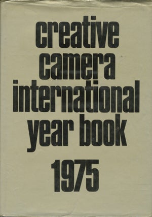 Item #54042 CREATIVE CAMERA INTERNATIONAL YEAR BOOK 1975. Colin Osman, Peter Turner