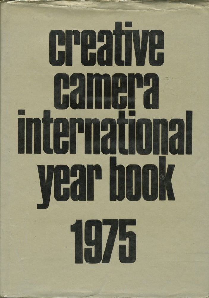 Item #54042 CREATIVE CAMERA INTERNATIONAL YEAR BOOK 1975. Colin Osman, Peter Turner.