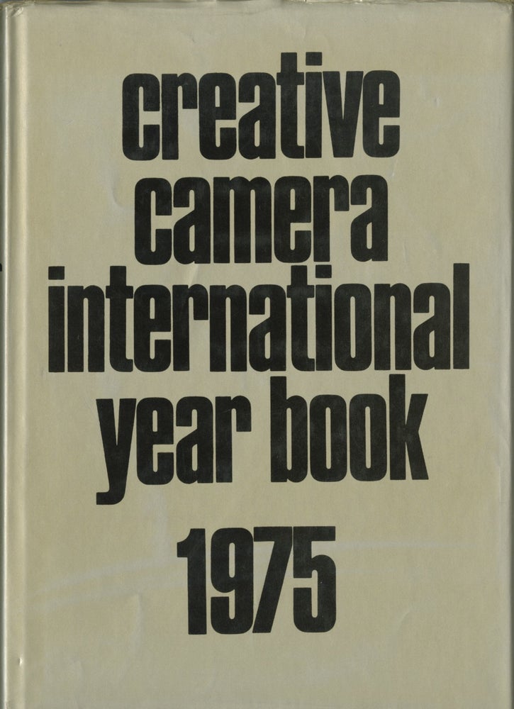 Item #54043 CREATIVE CAMERA INTERNATIONAL YEAR BOOK 1975. Colin Osman, Peter Turner.