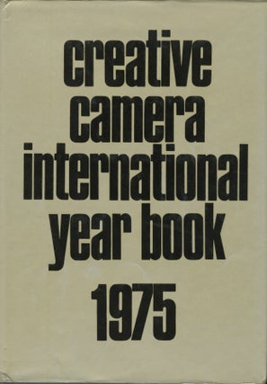 Item #54044 CREATIVE CAMERA INTERNATIONAL YEAR BOOK 1975. Colin Osman, Peter Turner
