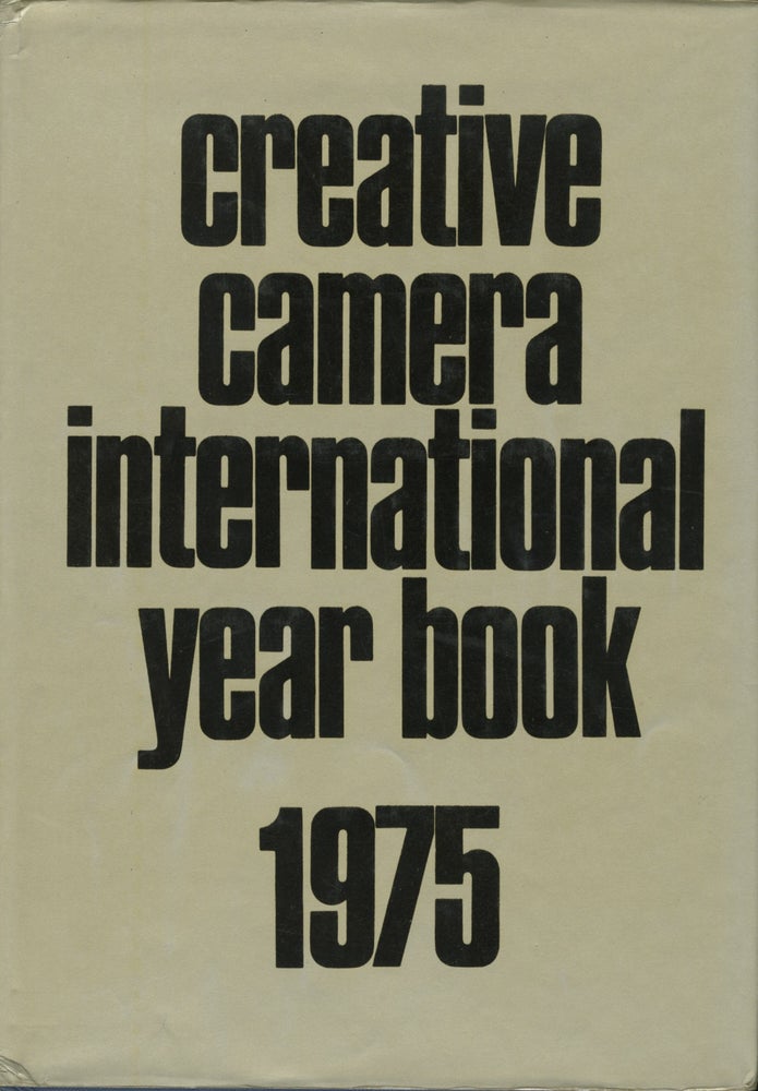 Item #54044 CREATIVE CAMERA INTERNATIONAL YEAR BOOK 1975. Colin Osman, Peter Turner.