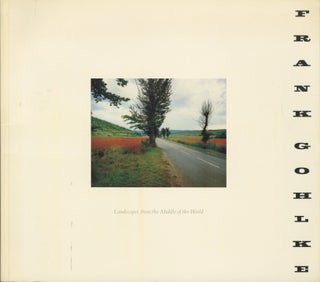 Item #54184 LANDSCAPES FROM THE MIDDLE OF THE WORLD: PHOTOGRAPHS, 1972-1987. UNTITLED, Frank Gohlke