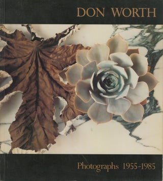 Item #54194 DON WORTH: PHOTOGRAPHS, 1955-1985. UNTITLED, Don Worth