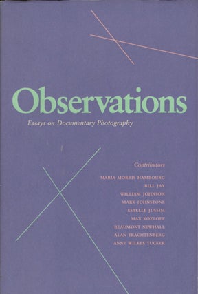 Item #54202 OBSERVATIONS: ESSAYS ON DOCUMENTARY PHOTOGRAPHY. UNTITLED, David Featherstone