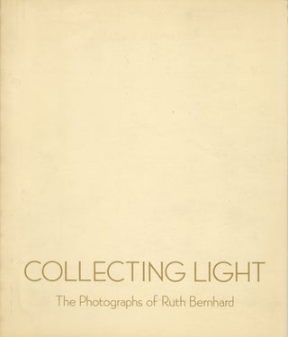 Item #54211 COLLECTING LIGHT: THE PHOTOGRAPHS OF RUTH BERNHARD. UNTITLED, Ruth Bernhard