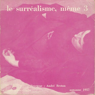 Item #54247 LE SURRÉALISME, MÊME 3. André Breton