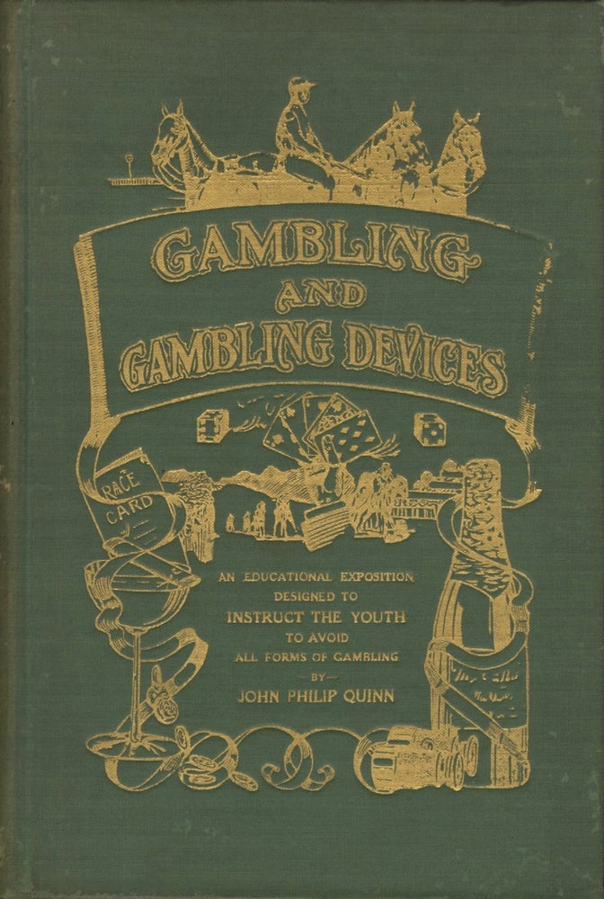 Item #54251 GAMBLING AND GAMBLING DEVICES:. John Philip Quinn.