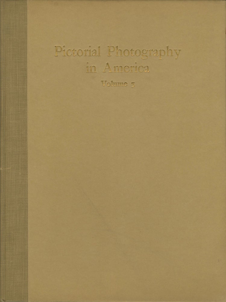 Item #54354 PICTORIAL PHOTOGRAPHY IN AMERICA: