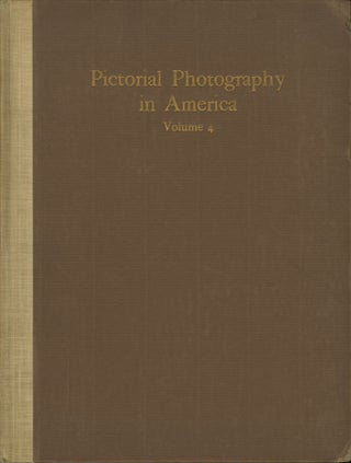 Item #54355 PICTORIAL PHOTOGRAPHY IN AMERICA: