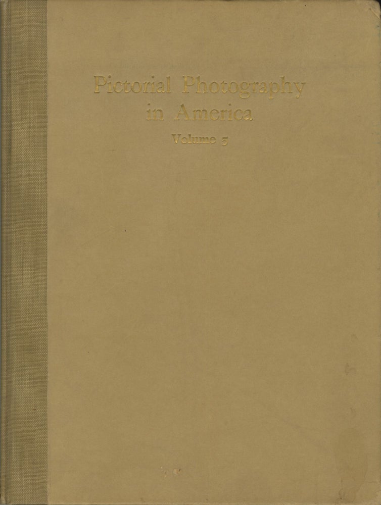 Item #54356 PICTORIAL PHOTOGRAPHY IN AMERICA: