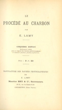 Item #54410 LE PROCÉDÉ AU CHARBON. E. Lamy, Édouard