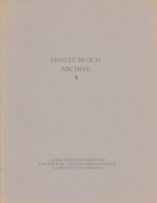 Item #54454 ERNEST BLOCH ARCHIVE. Ernest Bloch