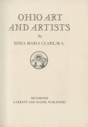Item #54678 OHIO ART AND ARTISTS. Edna Maria Clark