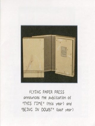 Item #54854 FLYING PAPER PRESS ANNOUNCES THE PUBLICATION OF "THIS TIME" (THIS YEAR) AND...
