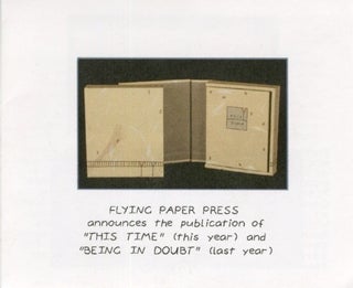 Item #54854 FLYING PAPER PRESS ANNOUNCES THE PUBLICATION OF "THIS TIME" (THIS YEAR) AND...