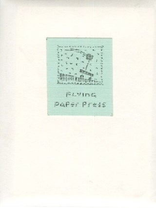 Item #54855 FLYING PAPER PRESS [envelope title]. Flying Paper Press, Jody Williams