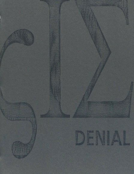 Item #54862 [DENIAL [wrapper title]. Indulgence Press, Wilber H. Schilling.
