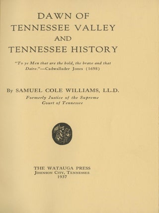 DAWN OF THE TENNESSEE VALLEY AND TENNESSEE HISTORY